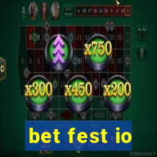 bet fest io